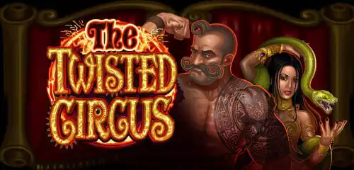 Rasakan Sensasi Ajaib di Slot The Twisted Circus!